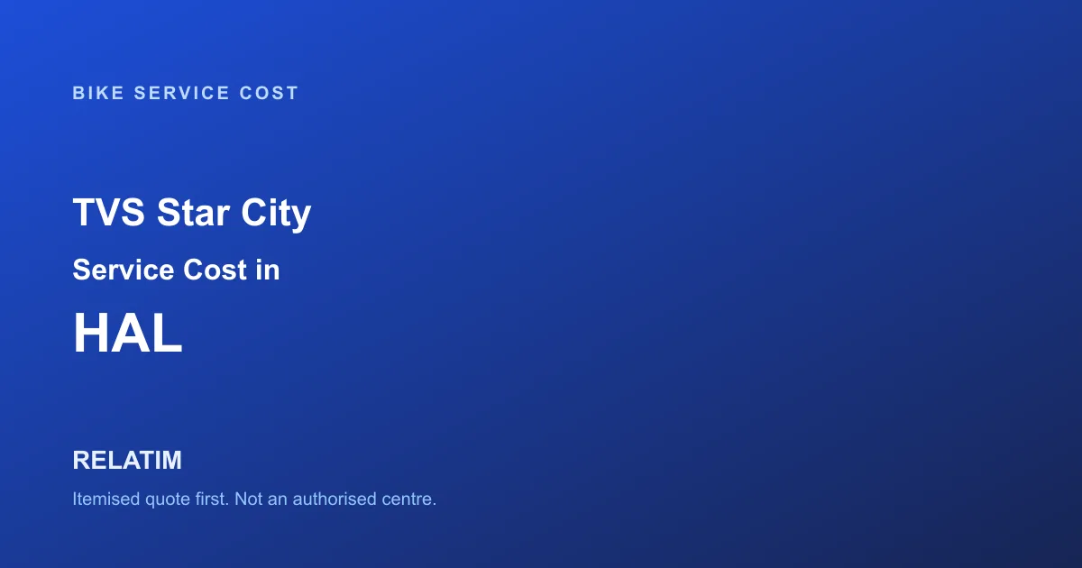 TVS Star City Service Cost in HAL, Bangalore
